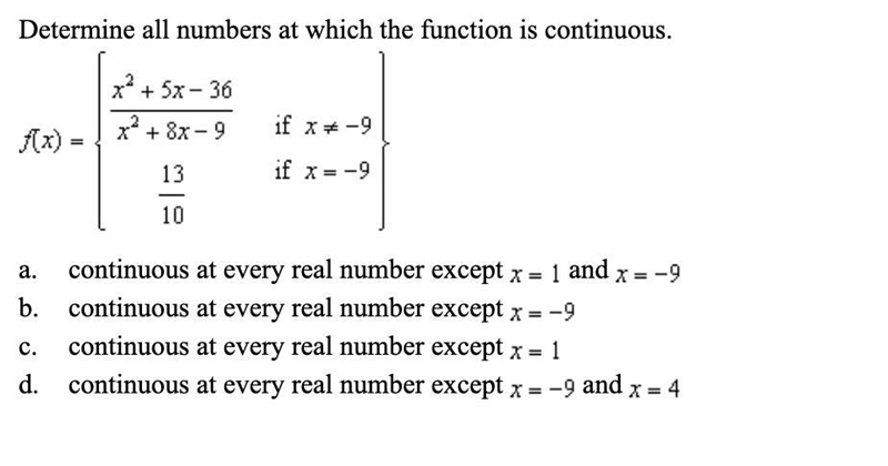 Determine all numbers at which the function is continuous.-example-1