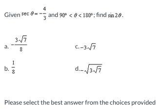 Given sec theta=-4/3 and 90 degrees < theta< 180 degrees; find sin 2 theta-example-1