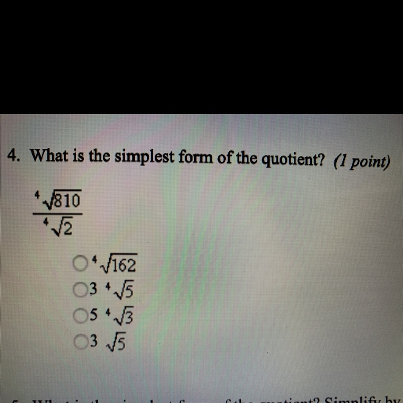 What is the simplest form of the quotient 4 square root 810 over 4 square root 2-example-1