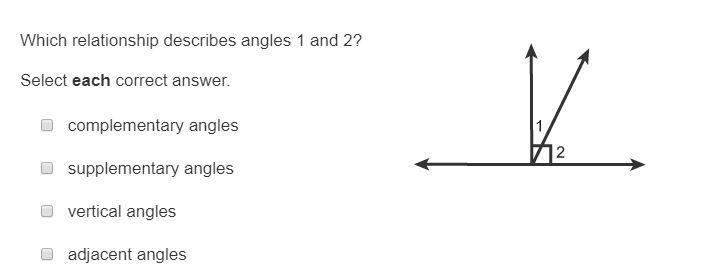 Which relationship describes angles 1 and 2? Select each correct answer. complementary-example-1