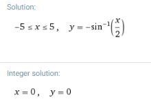 Graph y=sin^-1 (-1/2x) on the interval -5≤x≤5.-example-2