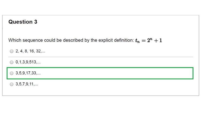 Which sequence could be described by the explicit definition: t_n=2^n+1t n = 2 n + 1 A-example-3