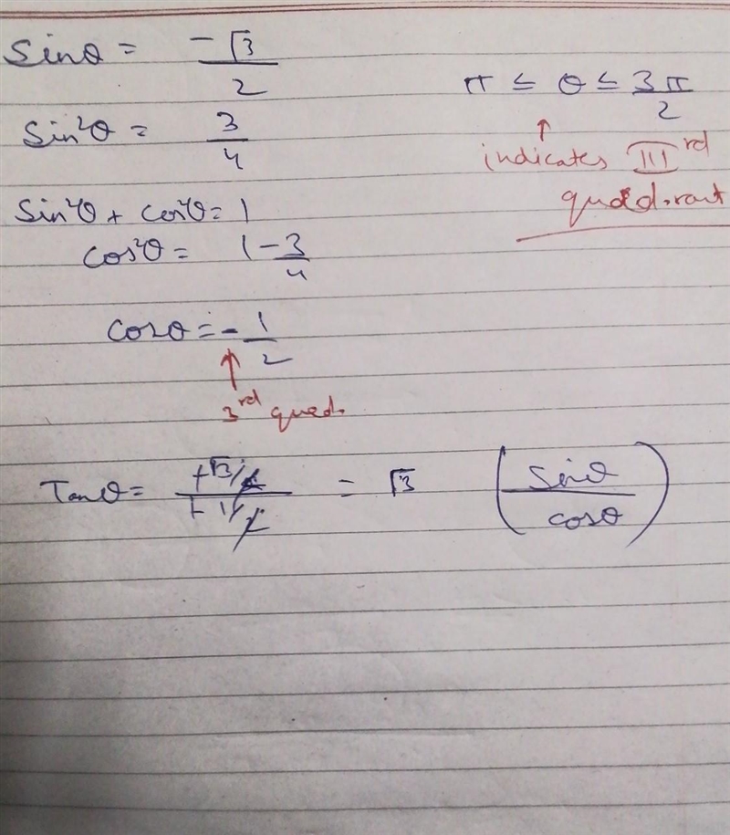 PLEASE HELP ME!! LOTS OF POINTS!! If sine theta equals negative square root of three-example-1