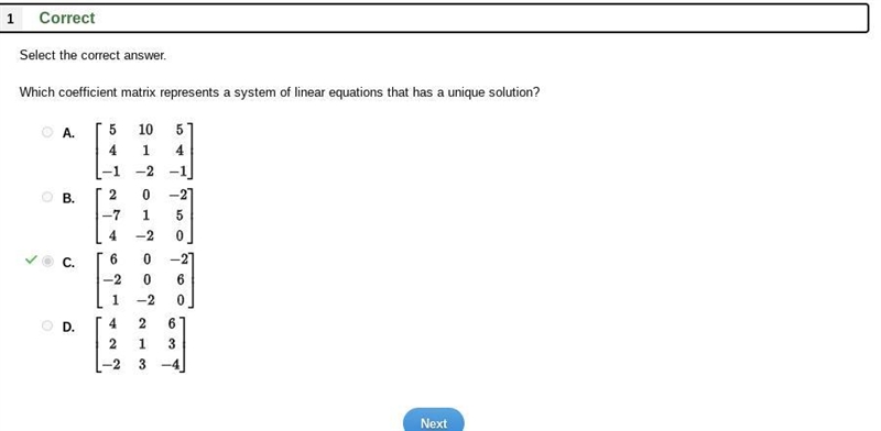 Which coefficient matrix represents a system of linear equations that has a unique-example-1