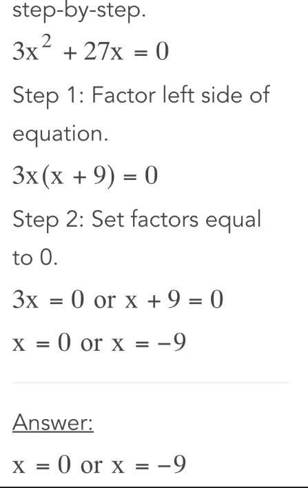 Find the solution set to the equation 3x² + 27x = 0.-example-1