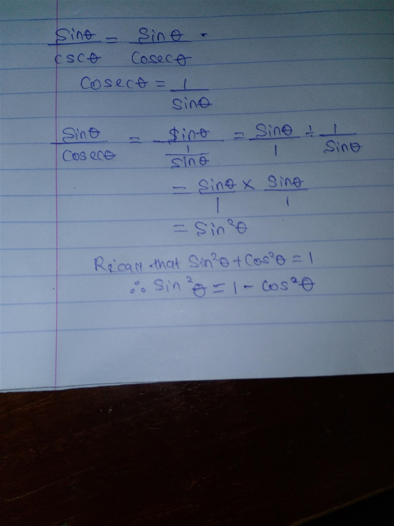 I really need help please! simplify sinθ/cscθ-example-1