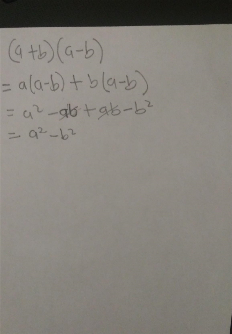 Please write an algebraic proof showing that (a+b)(a-b)=a^2-b^2 for any a and b. (Do-example-1