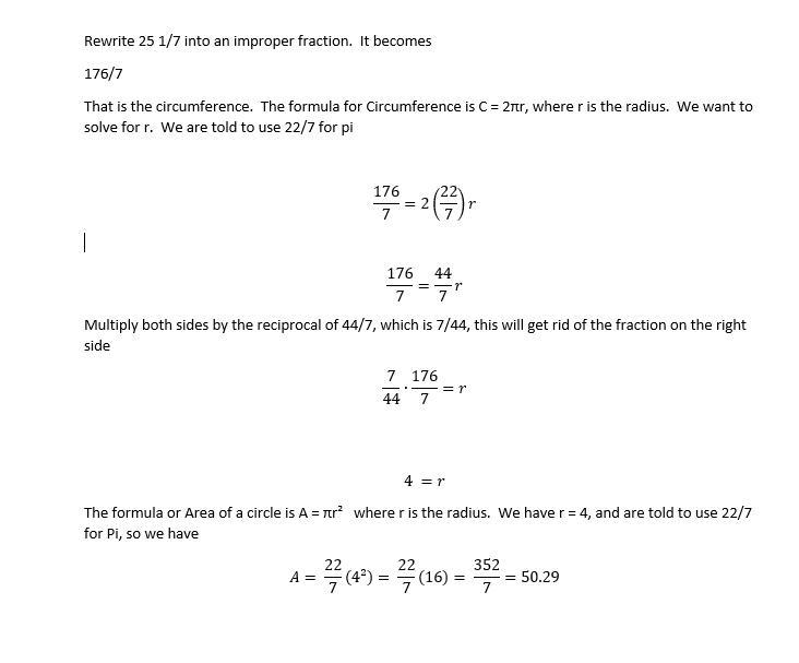 a cake has a circumference of 25 1/7 what is the area of the cake .use 22/7 to approximate-example-1