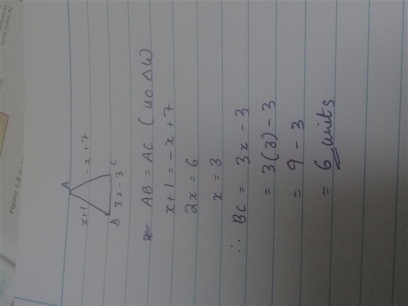 The legs of an isosceles triangle have lengths x + 1 and -x + 7. The base has length-example-1