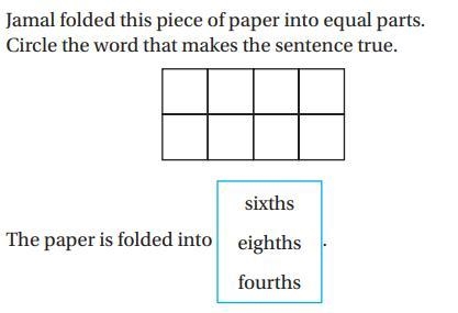 Jamal folded this piece of paper into equal parts. Circle the word tha makes the sentence-example-1