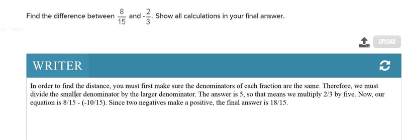 Find the difference between 8/15and -2/3 . Show all calculations in your final answer-example-1