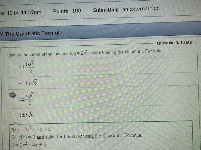 Identify the zeros of the function f(x) = 2x^2 − 4x + 5 using the Quadratic Formula-example-1