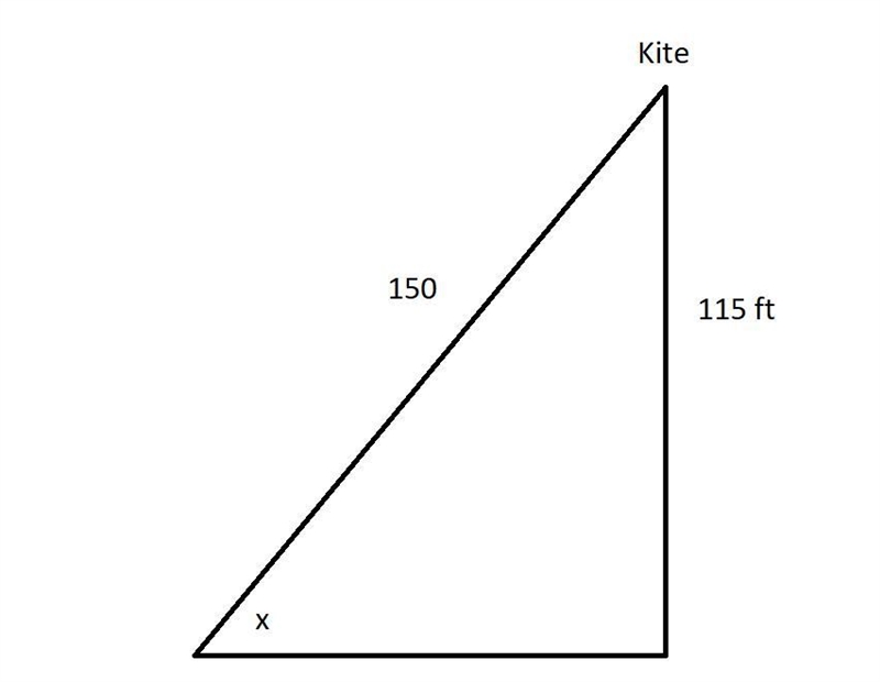 A kite is fllying 115 ft above the ground. The length of the string to the kite is-example-1