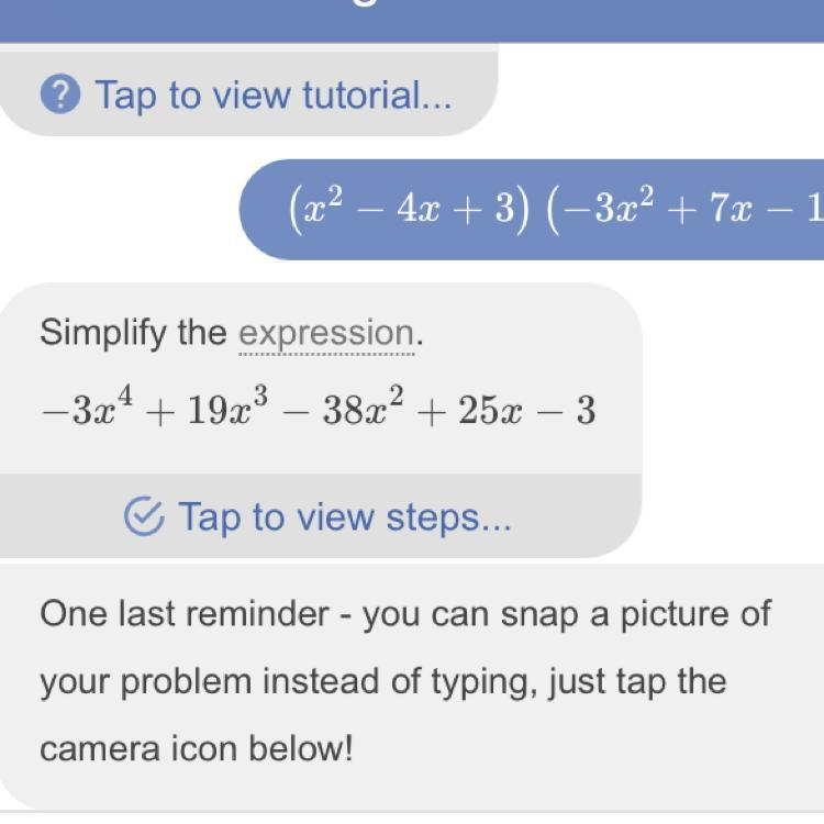 Multiply. Express your answer in simplest form (x^2 -4x+3)(-3x^2+7x-1) (I accidently-example-1