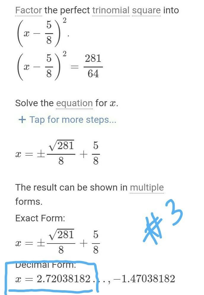 Explain how to solve 4x 2- 5x = 16 by completing the square. What are the solutions-example-3