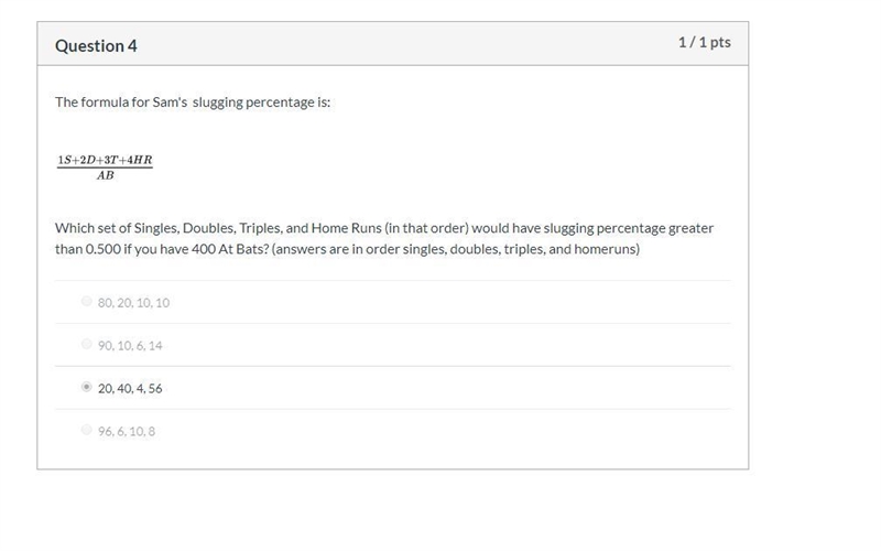 Correct Answers only please! The formula for Sam's slugging percentage is: Which set-example-1