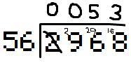 2968 Divided. By. 56. What. Is the answer to this problem please show your work-example-1