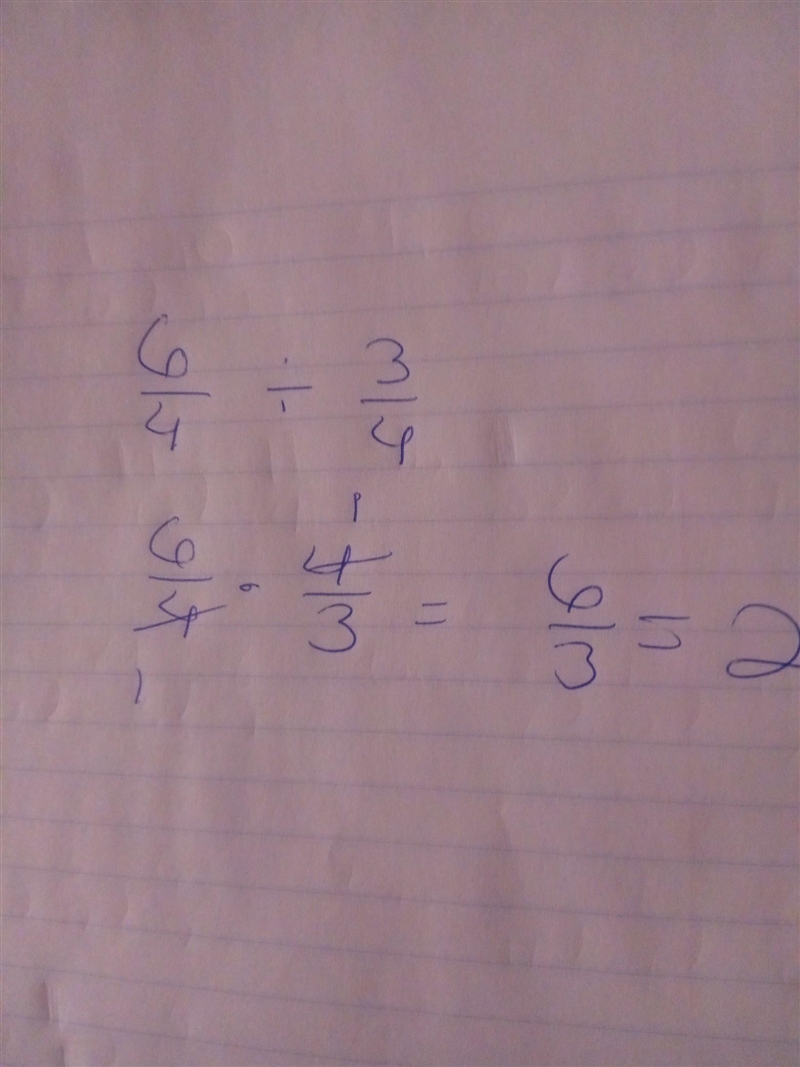 Find the following quotients and show your work: a.6/4 divided 3/4-example-1