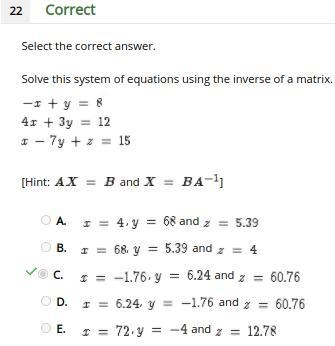 HELPPP! Select the correct answer. Solve this system of equations using the inverse-example-1