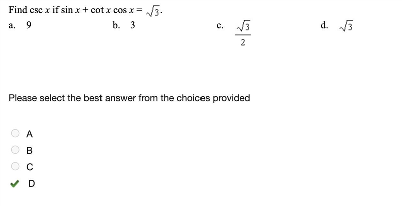 Find cscx if sinx+cotx cosx= sqrt3-example-1