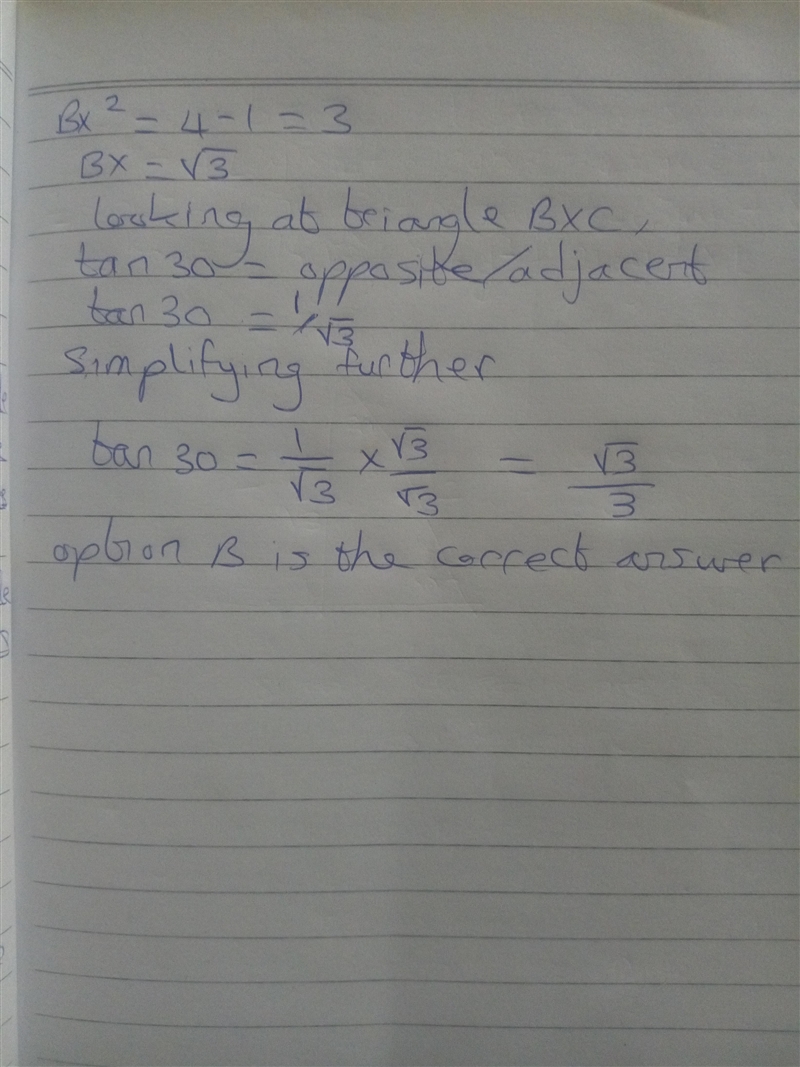 Find tan 30° A. (1)/(2) B.( √(3) )/(3) C.( √(2) )/(2) D.1 ​-example-2