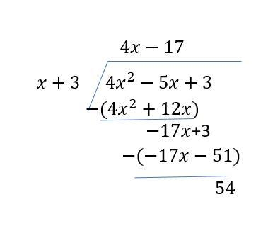 Divide using long division. (4x^(2) -5x+3) ÷ (x+3)-example-1