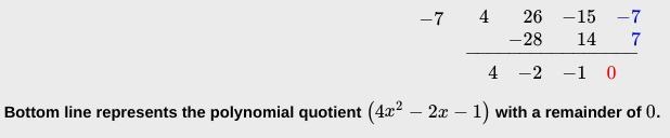 4x^3+26x^2-15x-74x3+26x 2 −15x−7 is divided by x+7x+7? If there is a remainder, express-example-1