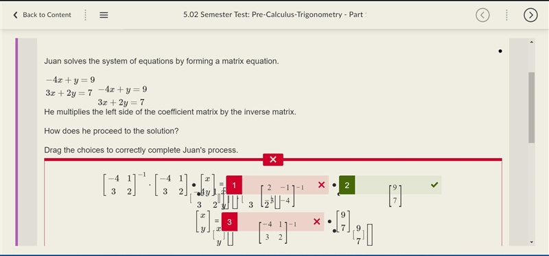 30 Points!! Juan solves the system of equations by forming a matrix equation. −4x-example-2