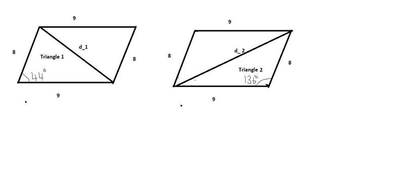 A parallelogram has sides of lengths 9 and 8, and one angle is 44°. What is the length-example-1