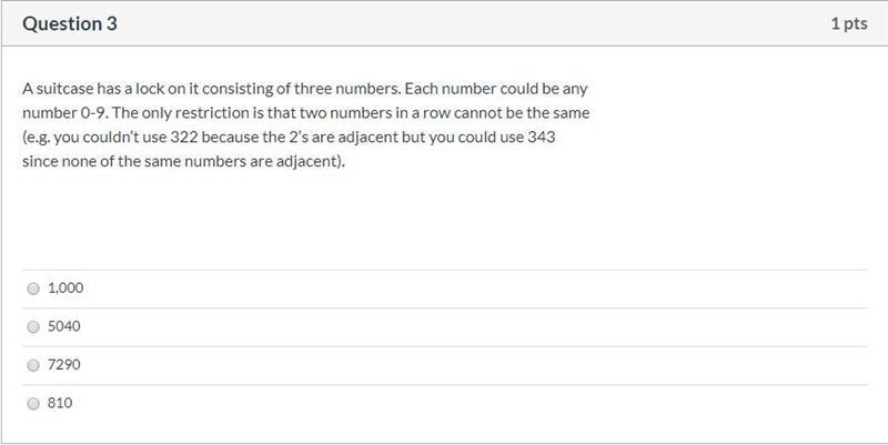 A suitcase has a lock on it consisting of three numbers. Each number could be any-example-1