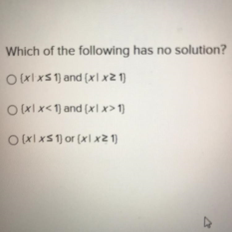 Which of the following has no solution?-example-1