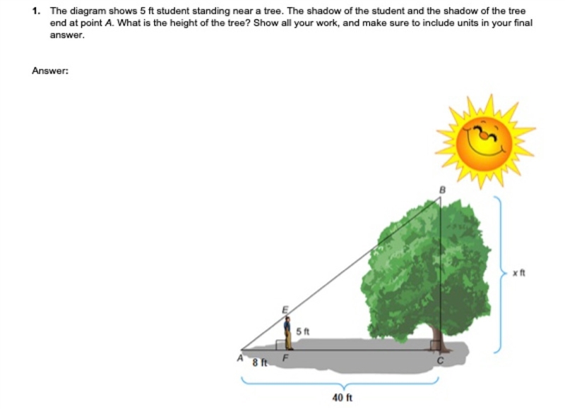 GEOMETRY! The diagram shows 5 ft student standing near a tree. The shadow of the student-example-1