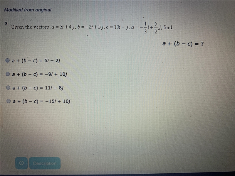 Given the vectors, a=3i+4j, b=-2i+5j, c=10i-j, d=-1/3i + 5/2j, find a+(b-c)=?-example-1