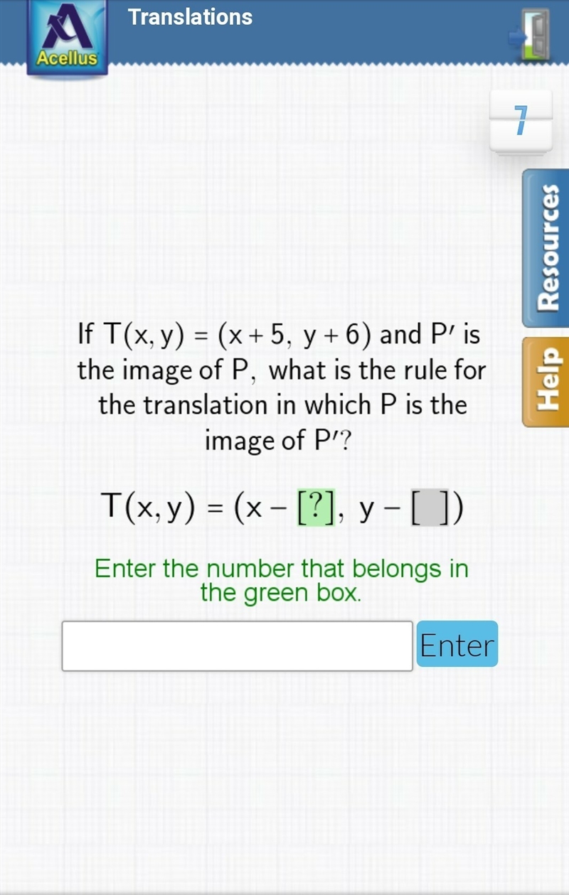 translations!!!! If T(x,y) =(x+5,y+6) and P is the image of P, what is the rule for-example-1