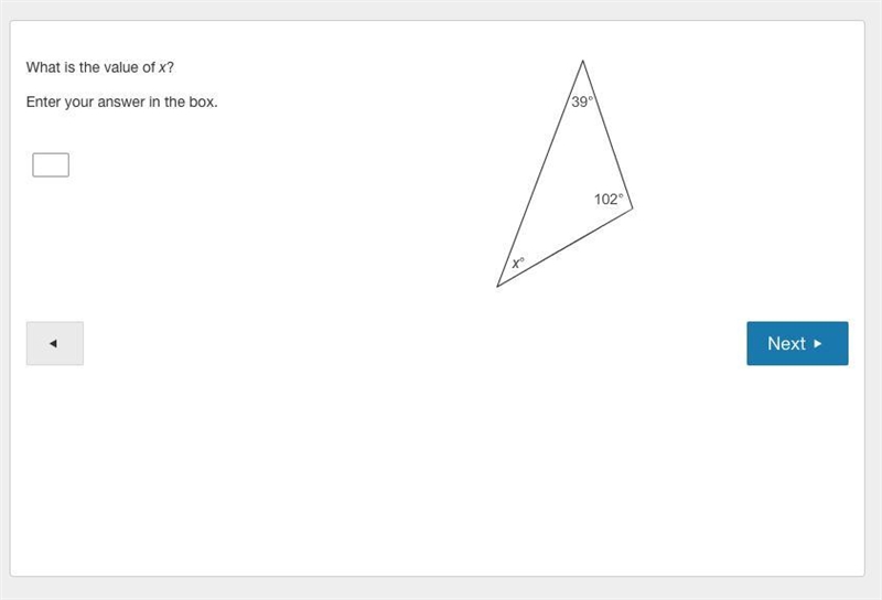 What is the value of X? Enter your answer in the box. {8th Grade Math, Triangles, Explanation-example-1