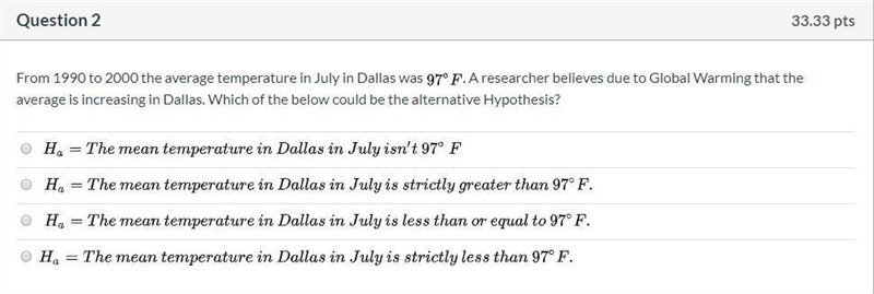 From 1990 to 2000 the average temperature in July in Dallas was 97∘ F. A researcher-example-1