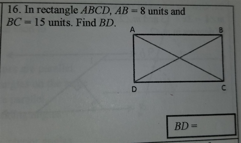 In rectangle ABCD, AB=8 units and BC=15 units. Find BD-example-1