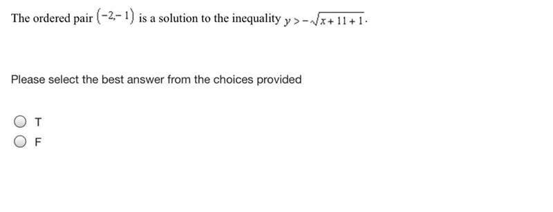 Please select the best answer from the choices provided T F-example-1