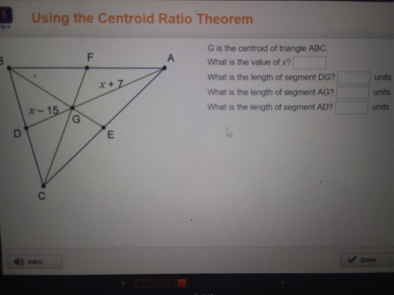 G is the centroid of triangle ABC. what is the value of x? What is the length of the-example-1