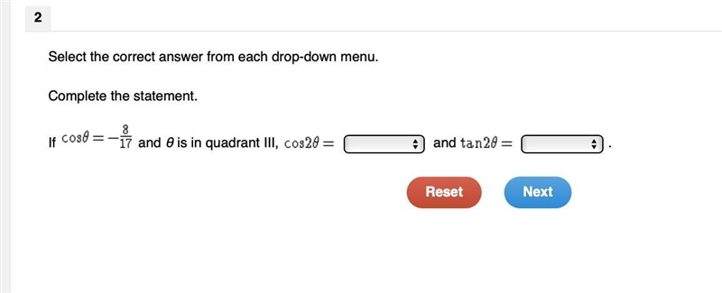 HELP ME!! Select the correct answer from each drop-down menu. Complete the statement-example-1