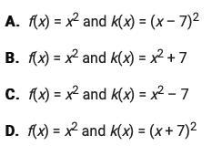 For which pair of functions is the vertex of k(x)7 units below the vertex of f(x)?-example-1