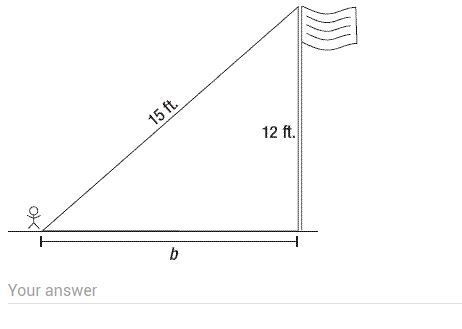 How far is the little guy from the flagpole (assuming a right angle between the flagpole-example-1