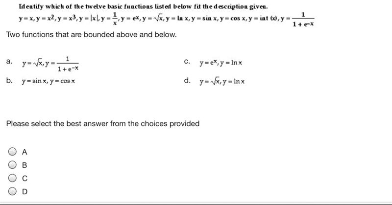 Identify which of the twelve basic functions listed below fit the description given-example-1