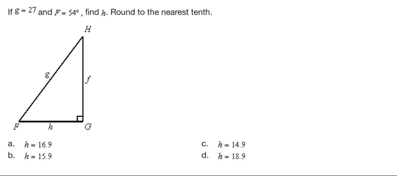 If g=27 and F=54° find h. Round to the nearest tenth (picture provided)-example-1