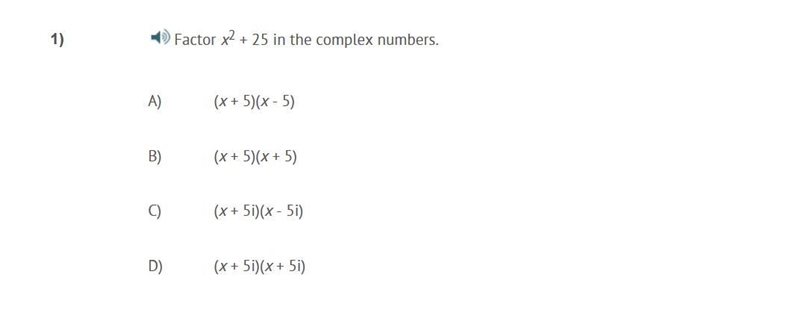 PLEASE HELP ASAP!!! CORRECT ANSWER ONLY PLEASE!!! Factor x^2 + 25 in the complex numbers-example-1