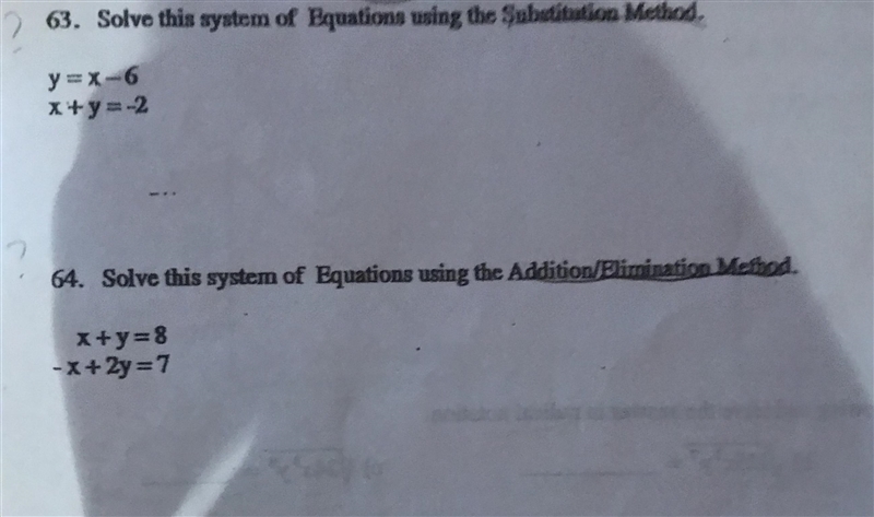 50 points! 2 questions! Solve the system of equations using the given methods. Show-example-1