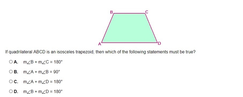 If quadrilateral ABCD is an isosceles trapezoid, then which of the following statements-example-1