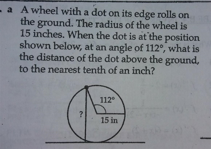 A wheel with a dot on its edge rolls on the ground. The radius of the wheel is 15 inches-example-1