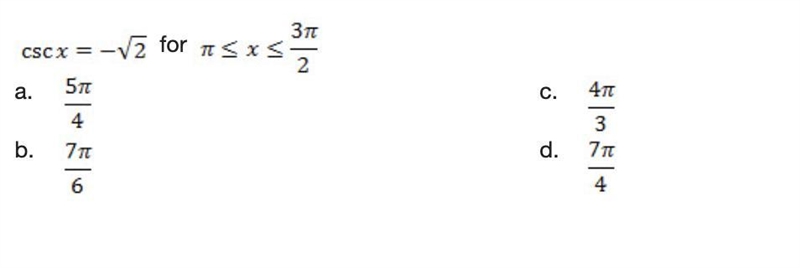 Csc x= -√2 for π≤x≤3π/2-example-1