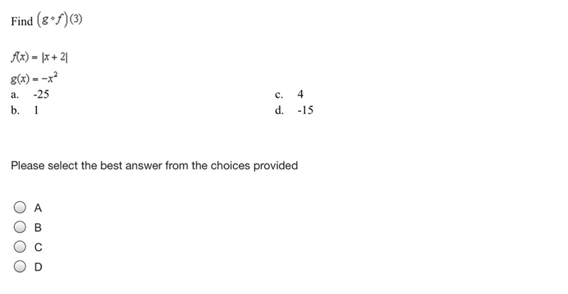 Find (g*f)(3) f(x)= |x+2| g(x)= -x2-example-1